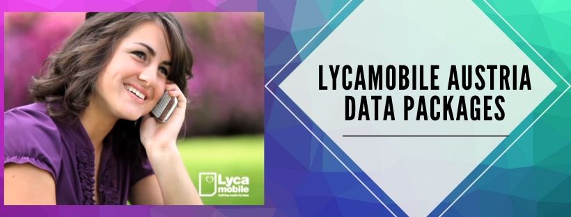Lycamobile Data Plans for Austria