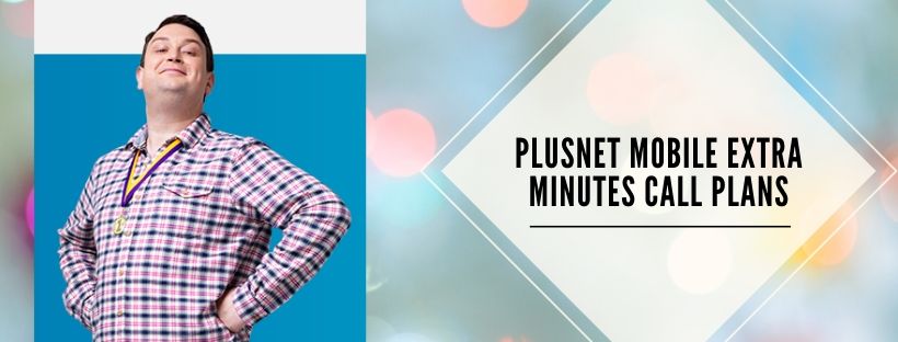 Plusnet Mobile calling add-on plans